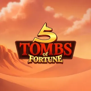 5 Tombs of Fortune